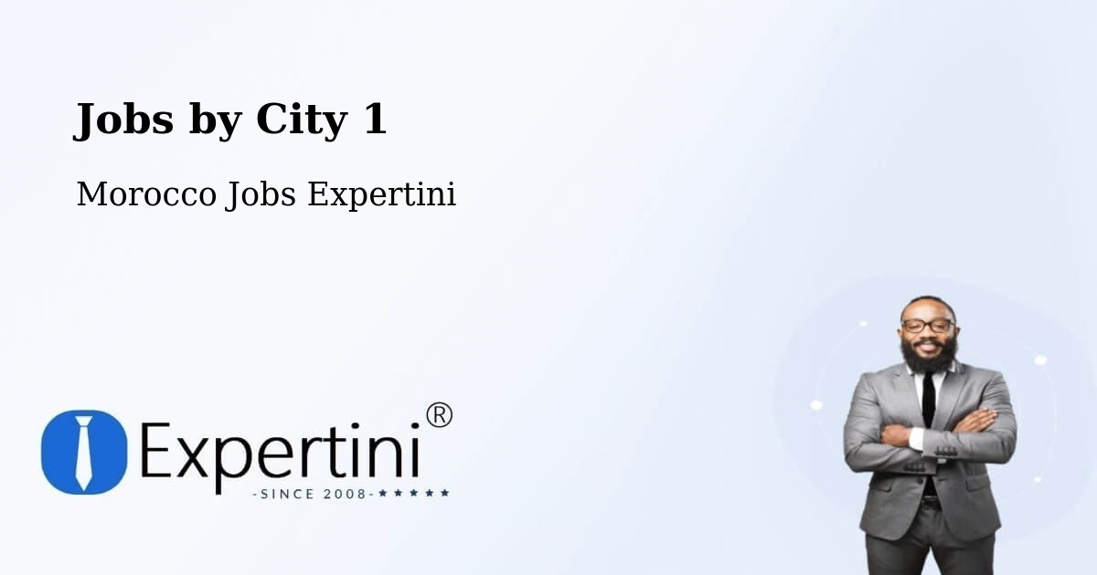 City Jobs in Morocco - Expertini